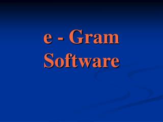 e - Gram Software