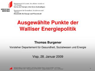 Ausgewählte Punkte der Walliser Energiepolitik