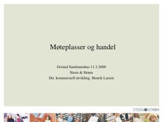Møteplasser og handel