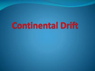 Continental Drift