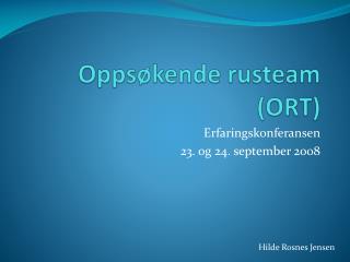 Oppsøkende rusteam (ORT)