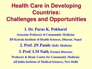 Health Care in Developing Countries: Challenges and Opportunities