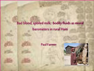 Bad blood, spoiled milk: bodily fluids as moral barometers in rural Haiti