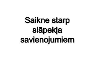 Saikne starp slāpekļa savienojumiem