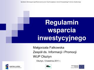 Regulamin wsparcia inwestycyjnego