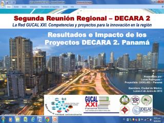 Segunda Reunión Regional – DECARA 2