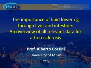 Prof. Alberto Corsini University of Milan Italy