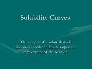 Solubility Curves