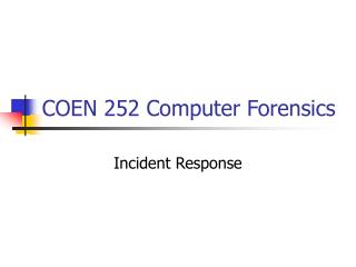 COEN 252 Computer Forensics