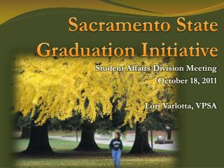 Sacramento State Graduation Initiative