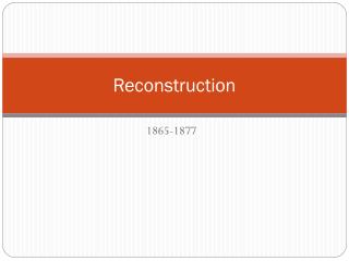Reconstruction