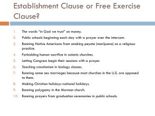 Establishment Clause or Free Exercise Clause?