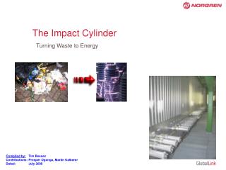 The Impact Cylinder