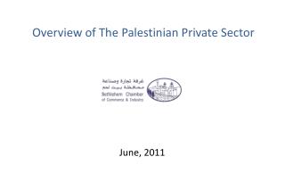 Overview of The Palestinian Private Sector
