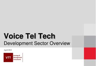 Voice Tel Tech Development Sector Overview