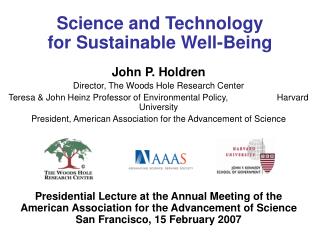 Science and Technology for Sustainable Well-Being