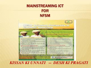 MAINSTREAMING ICT FOR NFSM