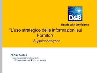 “L’uso strategico delle informazioni sui Fornitori” Supplier Analyser