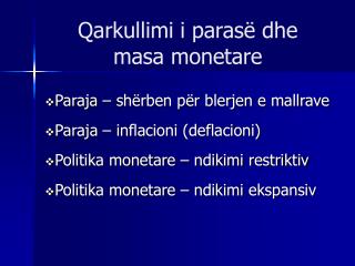 Qarkullimi i parasë dhe masa monetare