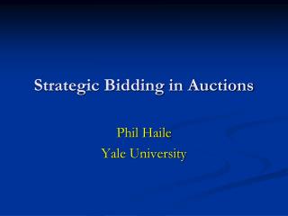 Strategic Bidding in Auctions