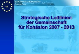 Strategische Leitlinien der Gemeinschaft für Kohäsion 2007 - 2013