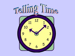 Telling Time