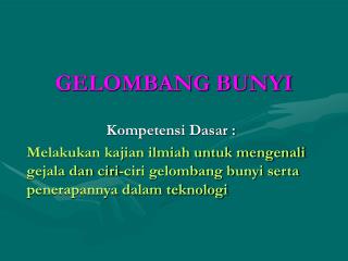 GELOMBANG BUNYI