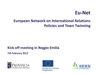 Eu-Net European Network on International Relations Policies and Town Twinning