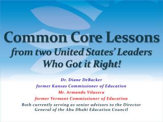 Common Core Lessons from two United States’ Leaders Who Got it Right!