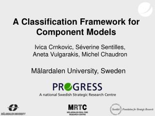 A Classification Framework for Component Models
