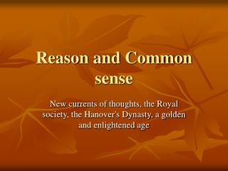 Reason and Common sense