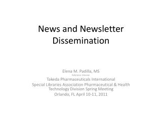 News and Newsletter Dissemination