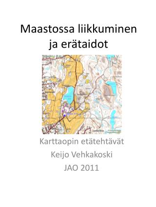 Maastossa liikkuminen ja erätaidot