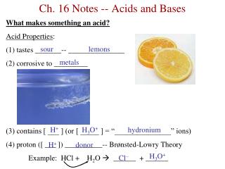 Ch. 16 Notes -- Acids and Bases