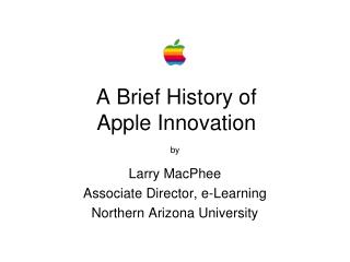 A Brief History of Apple Innovation