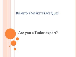 Kingston Market Place Quiz!