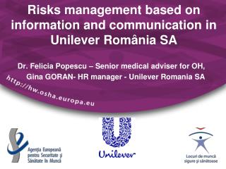 Risks management based on information and communication in Unilever Rom â nia SA