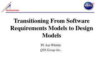 Transitioning From Software Requirements Models to Design Models