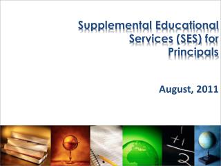 Supplemental Educational Services (SES) for Principals