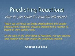 Predicting Reactions