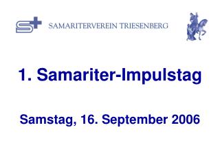 1. Samariter-Impulstag