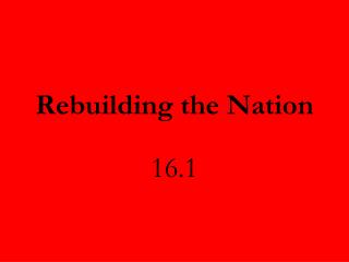 Rebuilding the Nation