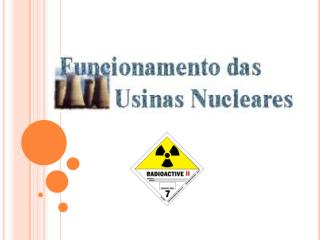 A Reação Nuclear