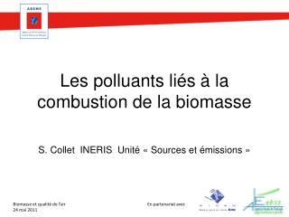 Les polluants liés à la combustion de la biomasse