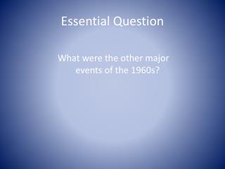 Essential Question