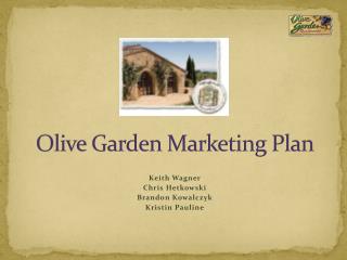 Olive Garden Marketing Plan