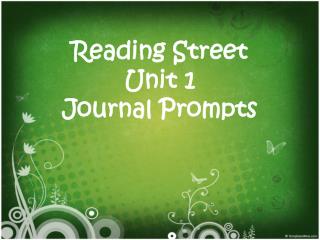 Reading Street Unit 1 Journal Prompts