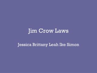 Jim Crow Laws