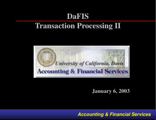 DaFIS Transaction Processing II