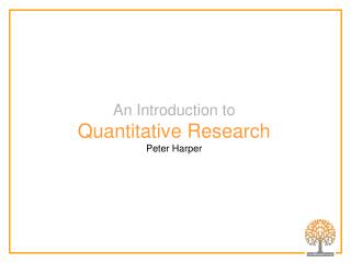 An Introduction to Quantitative Research Peter Harper